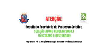 RESULTADO PROVISÓRIO DO PROCESSO SELETIVO – SELEÇÃO ALUNO REGULAR 2024.1 (MESTRADO E DOUTORADO) – EDITAL 117/2023